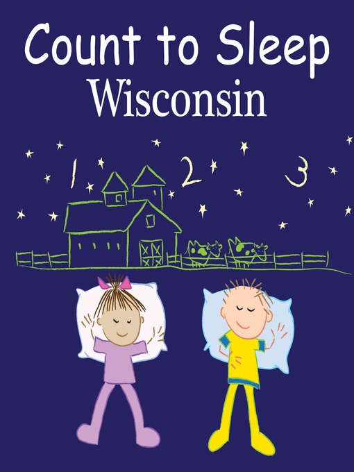 Title details for Count to Sleep Wisconsin by Adam Gamble - Available